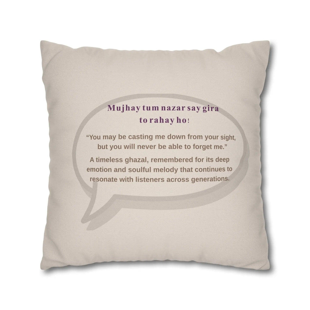 Song of Past – Nostalgic Desi Vibes – Mujhay Tum Nazr Say Giraa Tou Rahay Ho Cushion – Cushion Cover – South Asian Home Decor – Desi Cultural Decor – Cultural Gift Printify