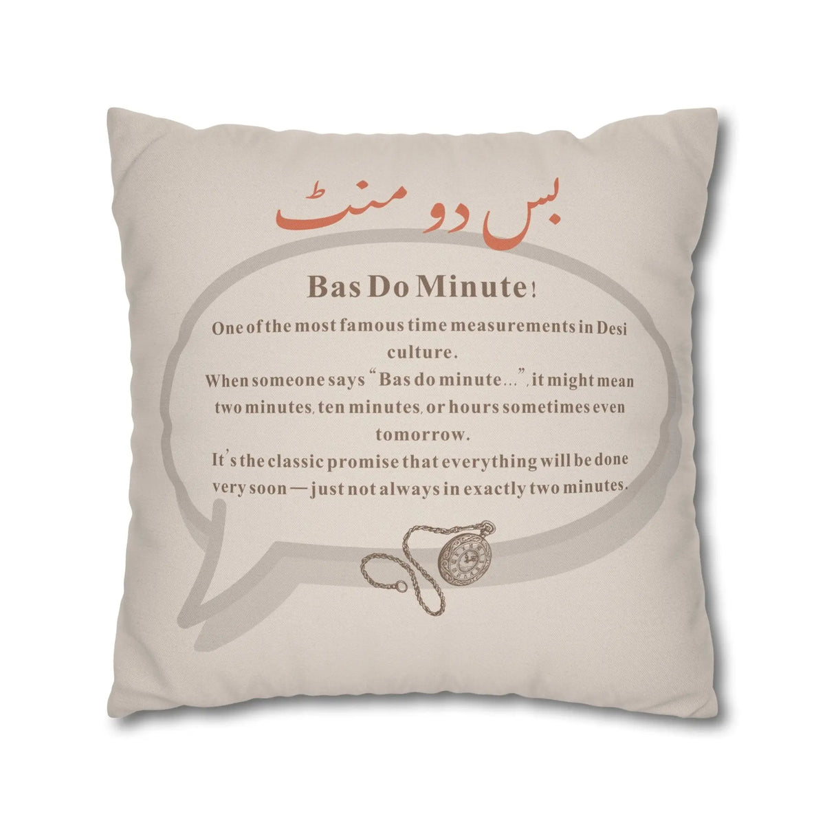 In Just two Minutes- Bas Dou Minute- Desi Quotes-Cultural Gifts-Square  Cushion Cover Printify