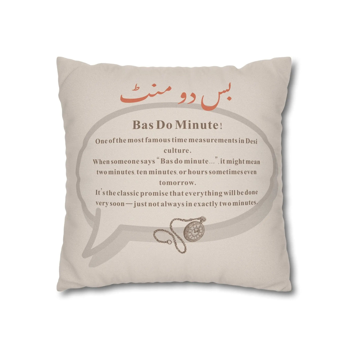 In Just two Minutes- Bas Dou Minute- Desi Quotes-Cultural Gifts-Square  Cushion Cover Printify