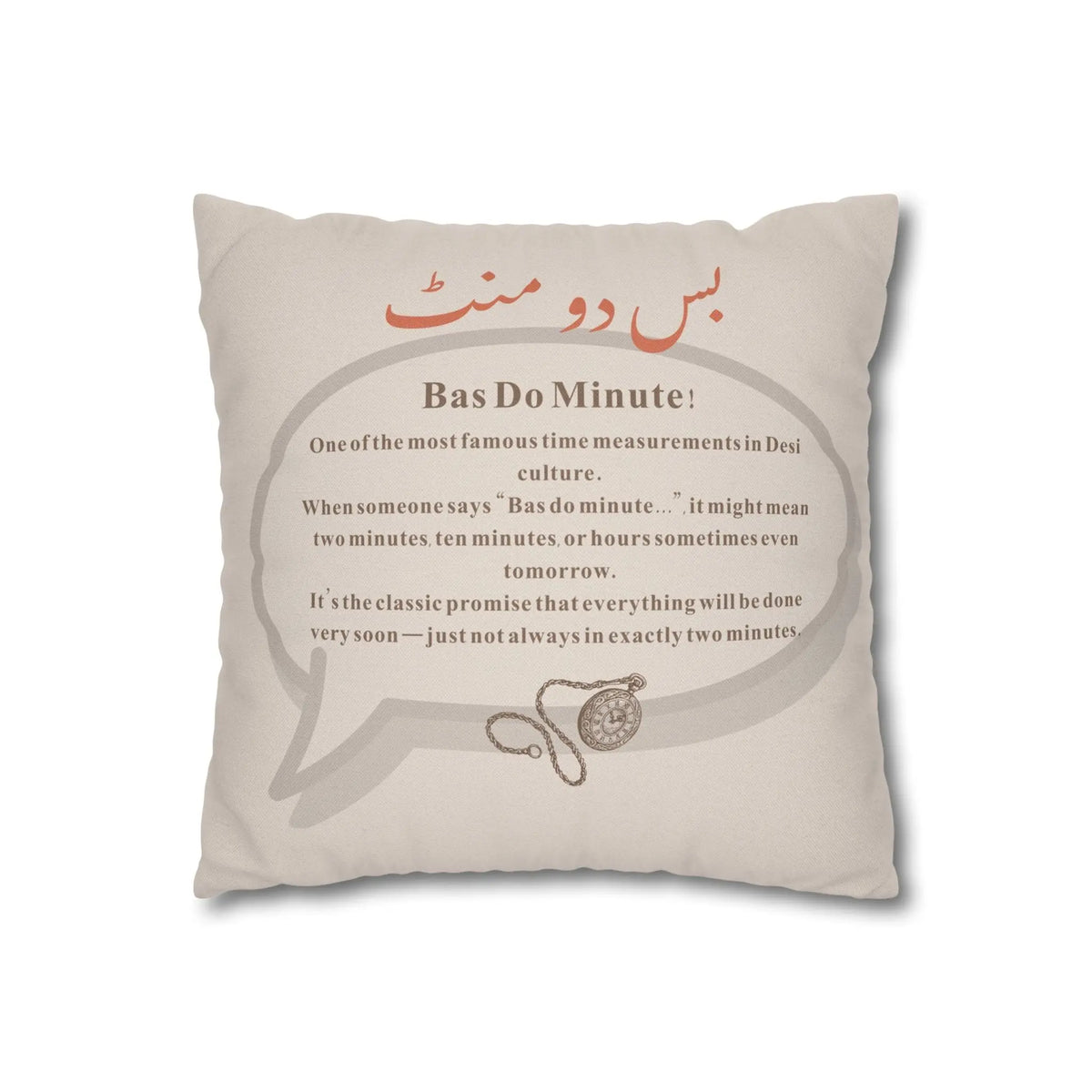 In Just two Minutes- Bas Dou Minute- Desi Quotes-Cultural Gifts-Square  Cushion Cover Printify