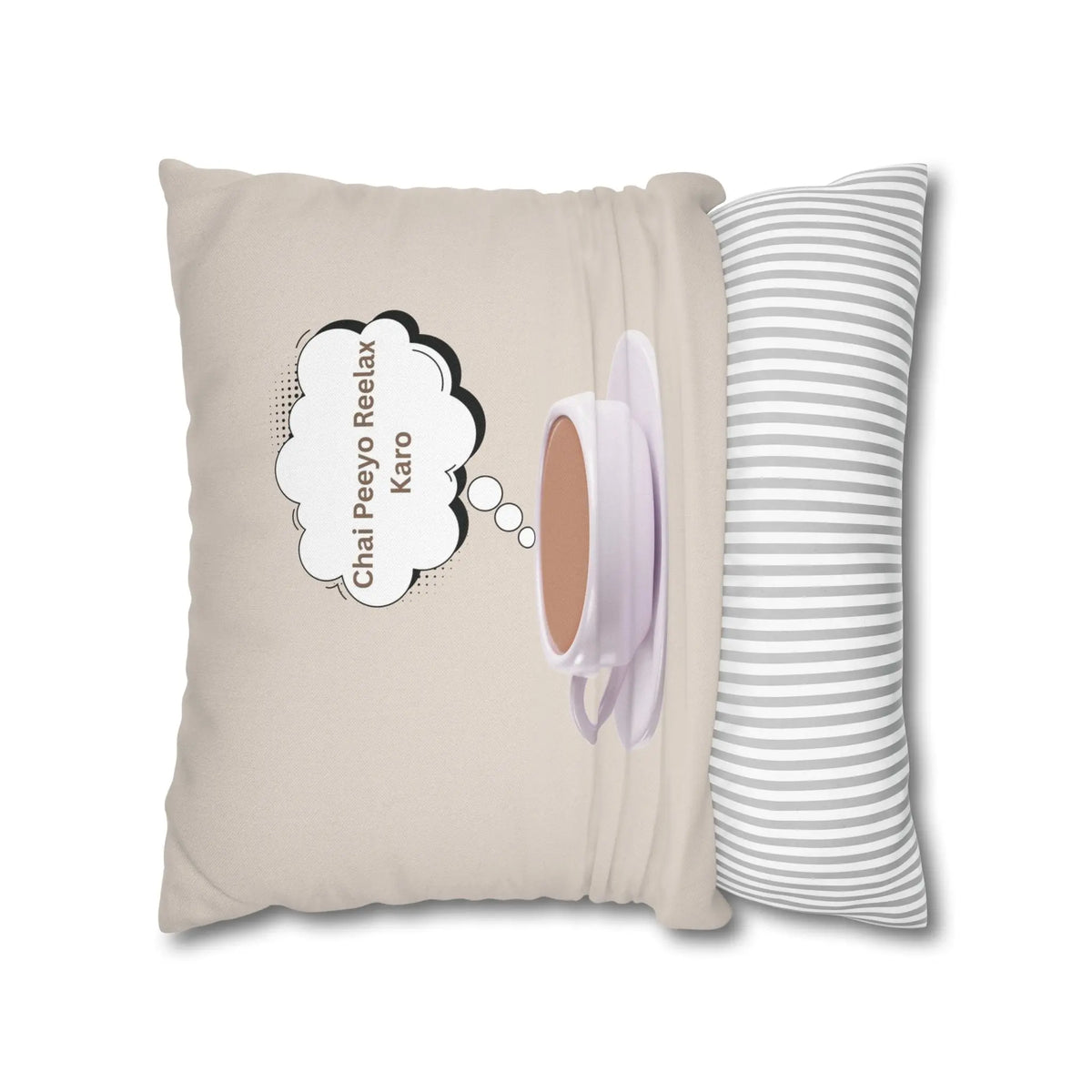 Drink Tea and Relax – Relax Mood – Chai Piyo Relax Karo Cushion  Cover– South Asian Home Decor Printify