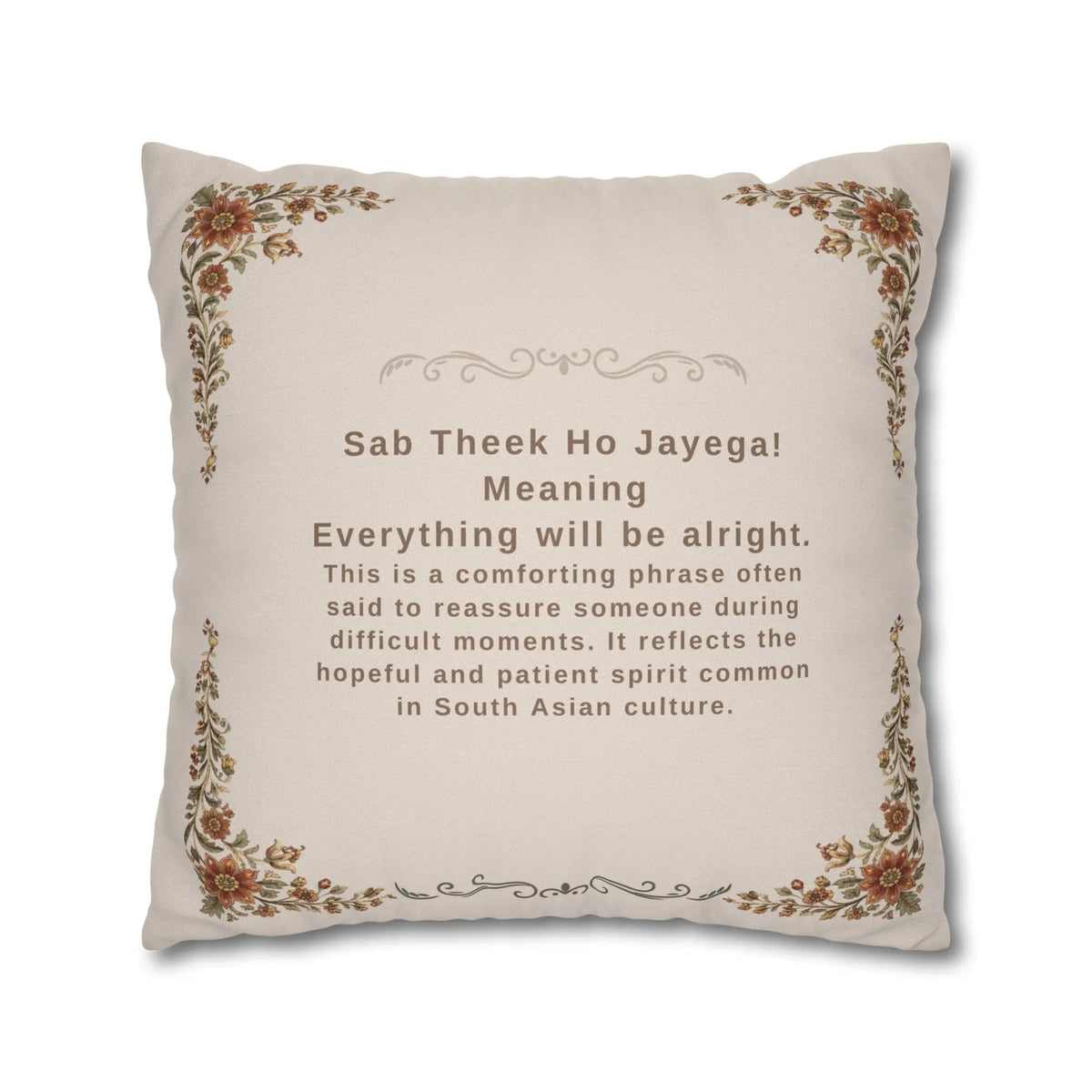 Sab Theek Ho Jayega Cushion Cover – Inspirational Desi Decor – SZHeritage